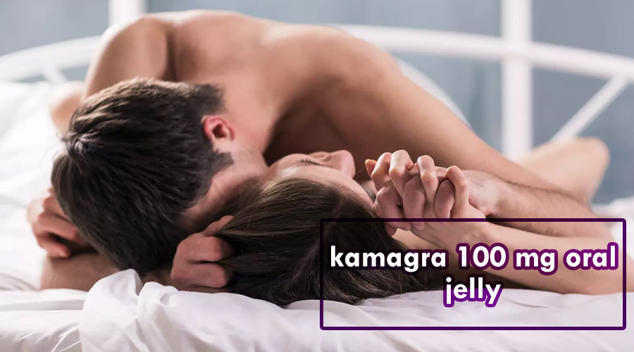 kamagra 100 mg oral jelly